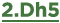 2.Dh5